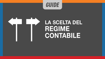 La scelta del Regime contabile